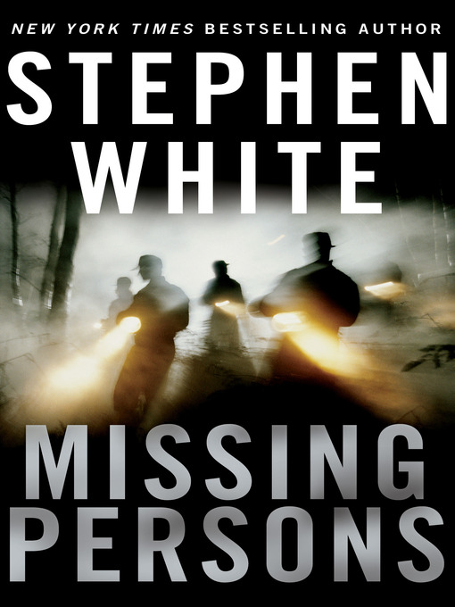 Title details for Missing Persons by Stephen White - Wait list